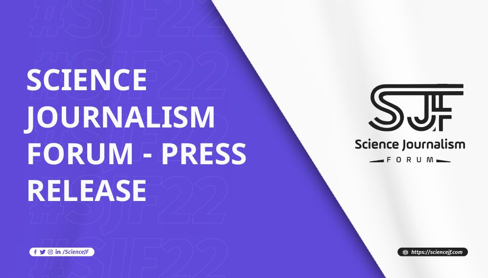 Science Journalism Forum - Press release - SciDev.Net